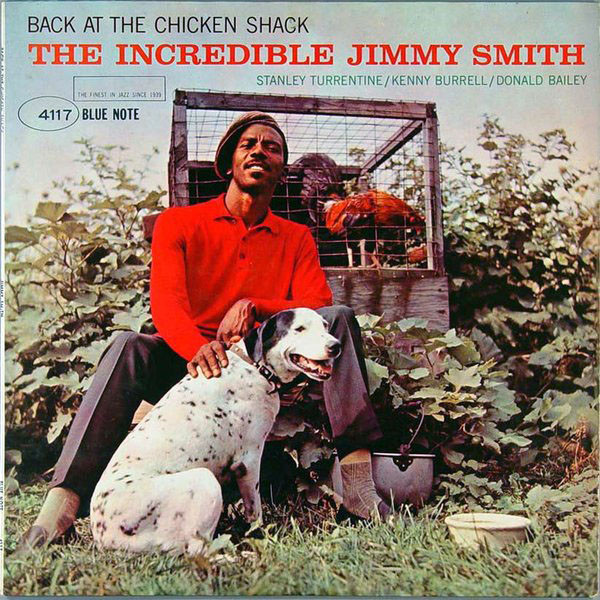 The Incredible Jimmy Smith: Back at the Chicken Shack (1963)